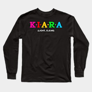 Kiara - Light, Clear Long Sleeve T-Shirt